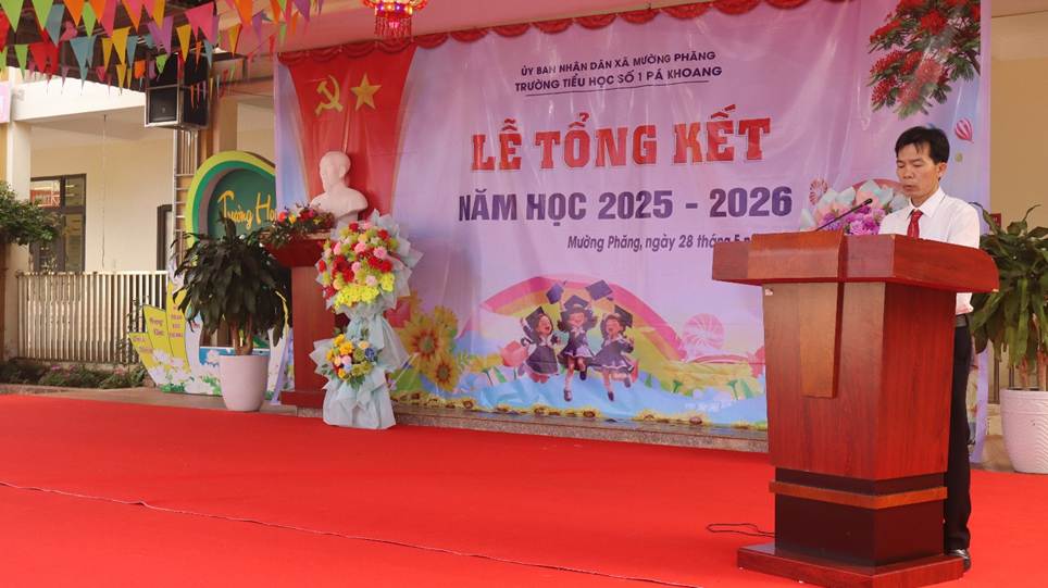 TRƯỜNG TIỂU HỌC SỐ 1  PÁ KHOANG  TỔ CHỨC LỄ TỔNG KẾT NĂM HỌC 2025 – 2026